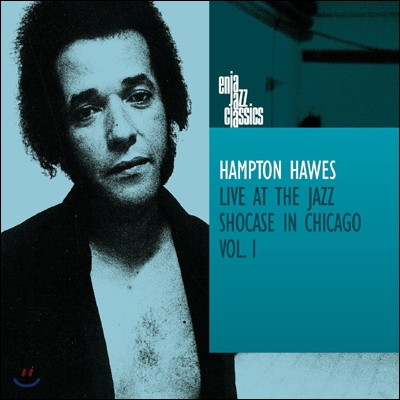 Hampton Hawes - Live At The Jazz Shocase In Chicago Vol. 1