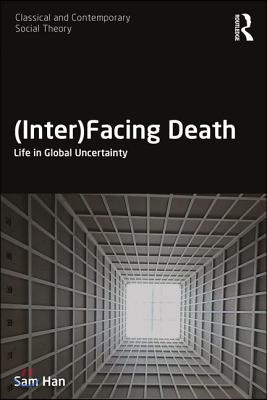 (Inter)Facing Death