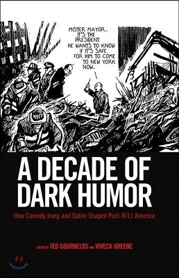 A Decade of Dark Humor: How Comedy, Irony, and Satire Shaped Post-9/11 America