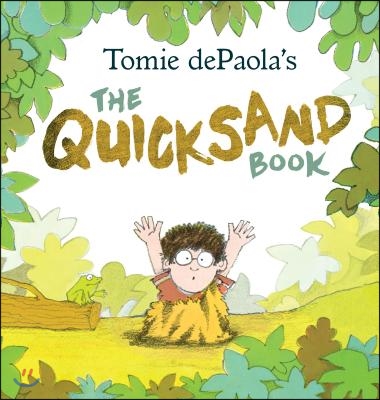 Tomie Depaola's the Quicksand Book