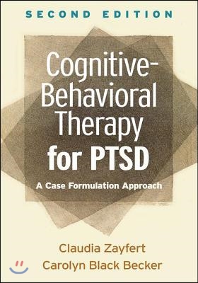 Cognitive-Behavioral Therapy for PTSD, Second Edition