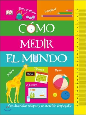 Ca3mo Medir El Mundo (How to Measure Everything)
