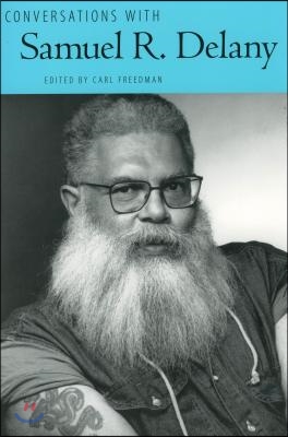 Conversations With Samuel R. Delany