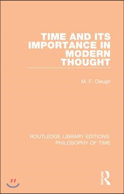 Time and its Importance in Modern Thought