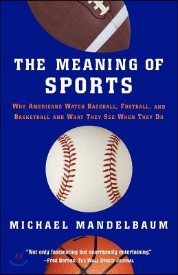 The Meaning of Sports