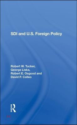 Sdi And U.S. Foreign Policy