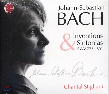 Chantal Stigliani 바흐: 인벤션과 신포니아 (Bach : Inventions & Sinfonias)