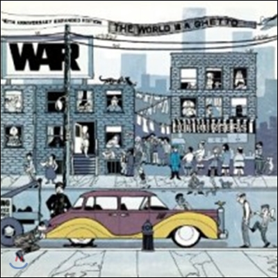 War - The World Is A Ghetto (40th Anniversary Expanded Edition)