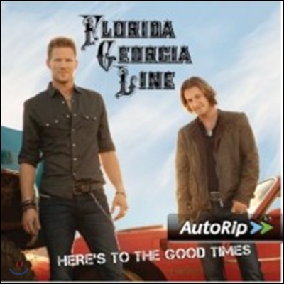 Florida Georgia Line - Here's To The Good Times