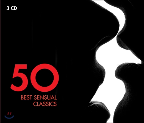 관능적 클래식 베스트 50 (50 Best Sensual Classics)