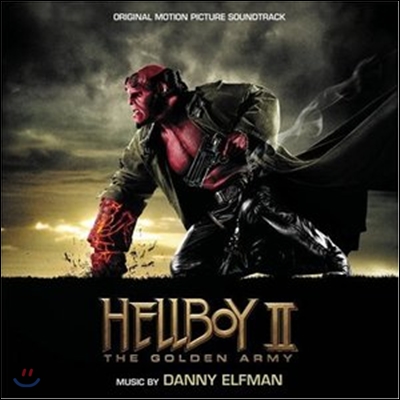 Hellboy II: The Golden Army (헬보이 2: 골든 아미) OST