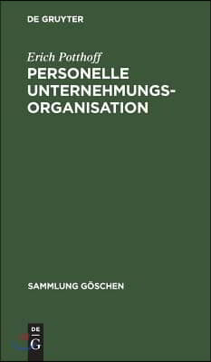 Personelle Unternehmungsorganisation