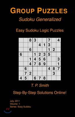 Easy Sudoku Logic Puzzles, Vol 1