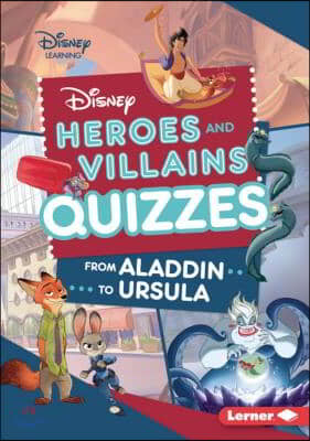 Disney Heroes and Villains Quizzes: From Aladdin to Ursula