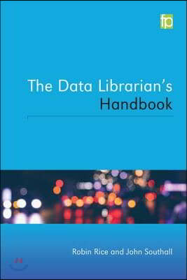 Data Librarian&#39;s Handbook