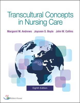 Transcultural Concepts in Nursing Care