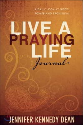 Live a Praying Life Journal