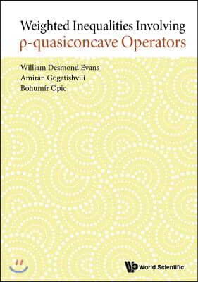 Weighted Inequalities Involving P-Quasiconcave Operators