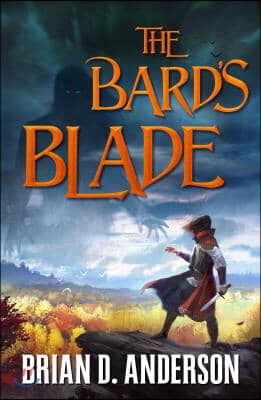 The Bard&#39;s Blade