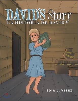 David&#39;s Story: La Historia De David