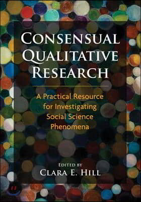 Consensual Qualitative Research