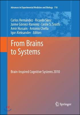 From Brains to Systems: Brain-Inspired Cognitive Systems 2010