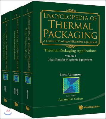 Encyclopedia of Thermal Packaging