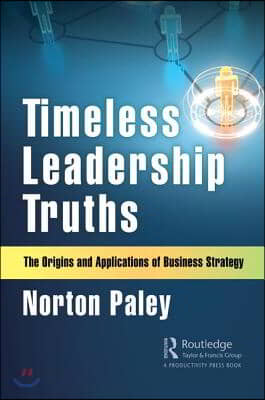 Timeless Leadership Truths