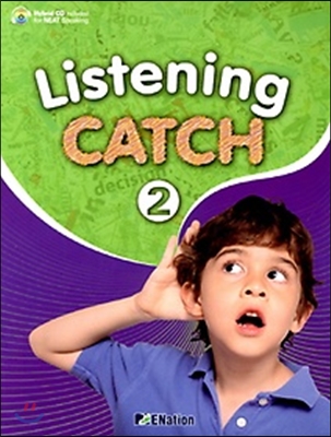 Listening Catch. 2