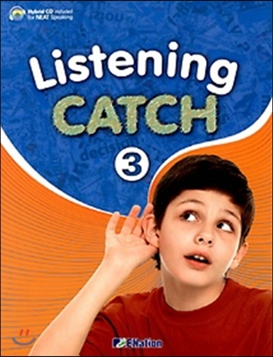 Listening Catch. 3