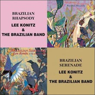 Lee Konitz & The Brazilian Band - Brazilian Rhapsody + Brazilian Serenade (The Best Coupling Series)