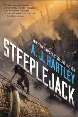 Steeplejack: Book 1 in the Steeplejack Series