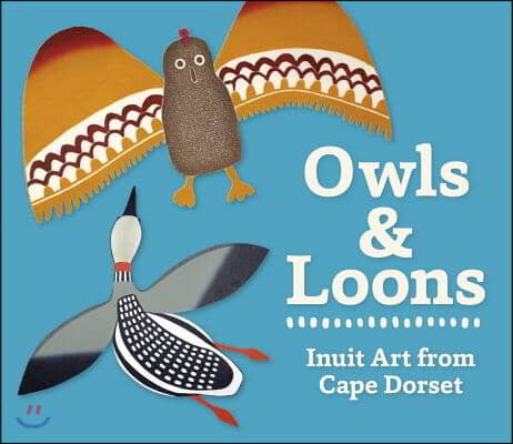 Owls and Loons