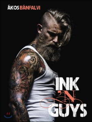 Ink &#39;N Guys