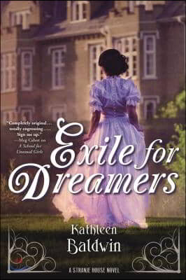 Exile for Dreamers: A Stranje House Novel