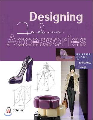 Designing Fashion Accessories