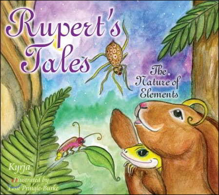 Rupert&#39;s Tales: The Nature of Elements