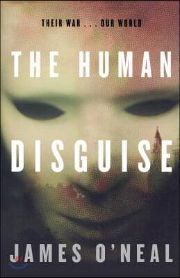 The Human Disguise