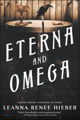 Eterna and Omega