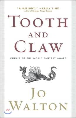 Tooth and Claw