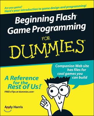 Beginning Flash Game Programming for Dummies