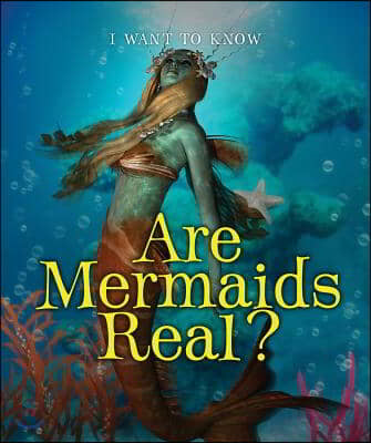 Are Mermaids Real?