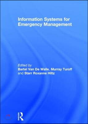 Information Systems for Emergency Management