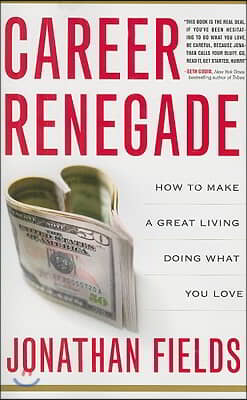 Career Renegade