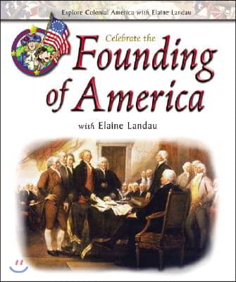 Celebrate the Founding of America with Elaine Landau