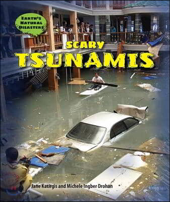 Scary Tsunamis