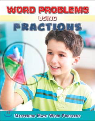 Word Problems Using Fractions