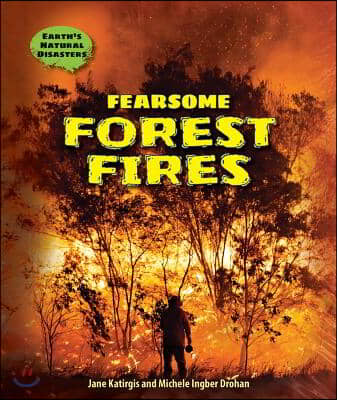 Fearsome Forest Fires