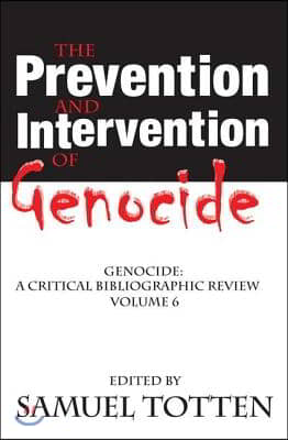 Prevention and Intervention of Genocide