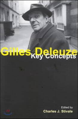 Gilles Deleuze: Key Concepts